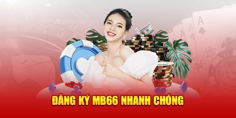 Câu hỏi thường gặp khi thao tác đăng ký MB66